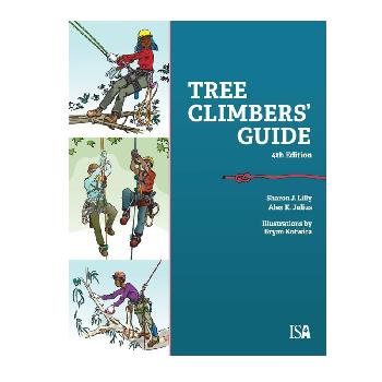 Lilley's Tree Climber's Guide-4th Edition